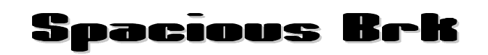 Spacious BRK font